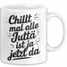 Jutta Tasse Geschenk Chillt Mal Alle Jutta Ist Ja Jetzt Da Geschenkidee Becher mit Name Weiß Trendation