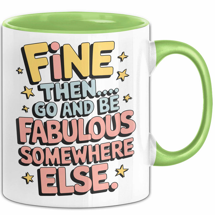 Büroarbeit Kollege Abschied Tasse Geschenk Lustige Geschenkidee Spruch Na Dann… Geh Und Sei Woanders Fabulös Grün Trendation