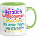 Office Arbeitskollege Tasse Geschenk Lustige Geschenkidee Spruch Herzlich Willkommen Schön Dass Du Unser Team Verstärkt Grün Trendation