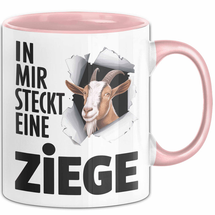 Ziegenbauer Ziegen Tier Tasse Geschenk Lustige Geschenkidee Spruch In Mir Steckt Eine Ziege Rosa Trendation