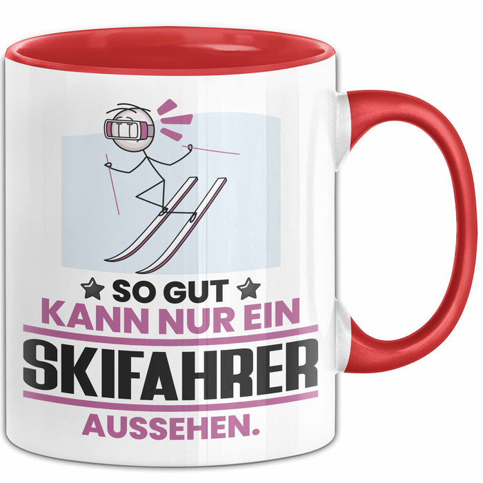 Skifahrer Geschenk Tasse So Gut Kann Nur Ein Skifahrer Aussehen Geschenkidee Kaffee-Becher Rot Trendation