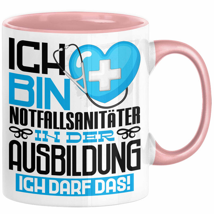Notfallsanitäter Ausbildung Tasse Geschenk Ich Bin Notfallsanitäter In Der Ausbildung Ich Darf Das Geschenkidee Spruch Rosa Trendation