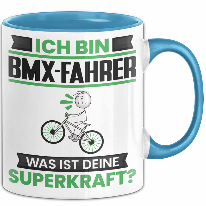 BMX-Fahrer Tasse Geschenk für BMX-Fahrer Geburtstag Lustiger Spruch Kaffee-Becher Was Ist Deine Superkraft Blau Trendation