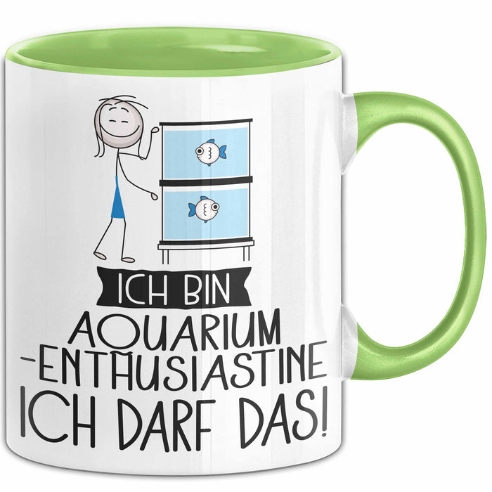 Geschenk für Aquarium-Enthusiastin Tasse Lustige Geschenkidee Geburtstag Ich Bin Aquarium-Enthusiastin Ich Darf Das Grün Trendation