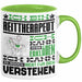Reittherapeut Geschenk Kaffee-Tasse Geschenkidee für Reittherapeut Ich Bin Reittherapeut Ich Kann Es Dir Erklären Jedoch Nicht Für Dich Verstehen Spruch Lustig Grün Trendation