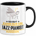 Jazz-Pianist Geschenk Tasse So Gut Kann Nur Ein Jazz-Pianist Aussehen Geschenkidee Kaffee-Becher Schwarz Trendation
