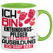 Entbindungspfleger Ausbildung Tasse Geschenk Ich Bin Entbindungspfleger In Der Ausbildung Ich Darf Das Geschenkidee Spruch Grün Trendation