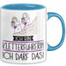 Geschenk für Kletterführerin Tasse Lustige Geschenkidee Geburtstag Ich Bin Kletterführerin Ich Darf Das Blau Trendation