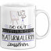 Naturmalerin Geschenk Tasse So Gut Kann Nur Eine Naturmalerin Aussehen Geschenkidee Geburtstag Weihnachten Lustig Weiß Trendation