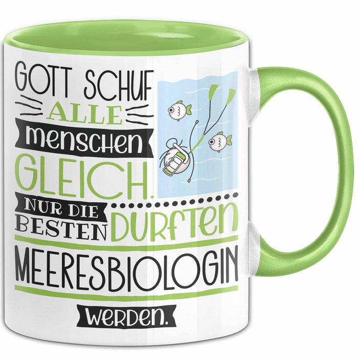 Meeresbiologin Geschenk Becher Tasse Gott Schuf Alle Menschen Gleich Nur Die Besten Durfeten Meeresbiologin Werden Geschenkidee Lustig Grün Trendation