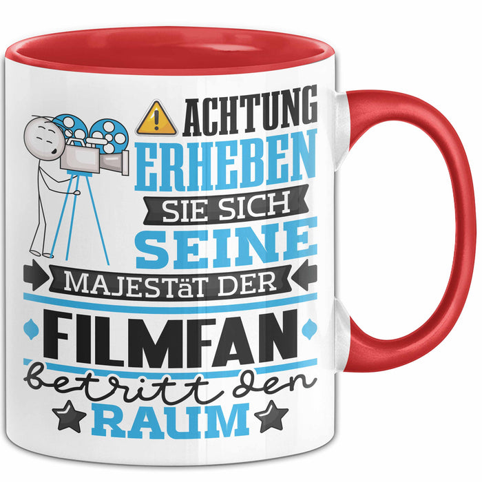 Filmfan Geschenk Tasse Lustiger Spruch Erheben Sie Sich Der Filmfan Betritt den Raum Rot Trendation