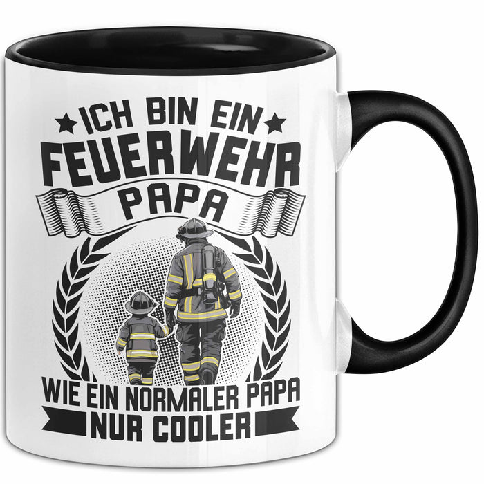 Feuerwehrmann Tasse Geschenk Ich Bin Feuerwehr Papa Wie Ein Normaler Papa Nur Cooler Trendation
