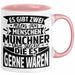 München Tasse Geschenk Heimat Münchener Geschenkidee Kaffee-Becher Bayern Es Gibt 2 Arten von Menschen Münchener Rosa Trendation