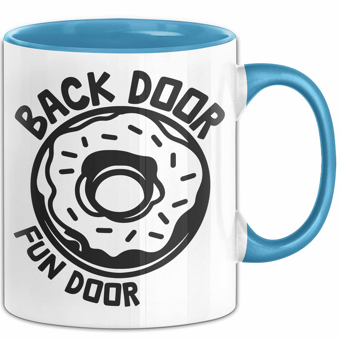 Humor Tasse Geschenk 18+ Back Door Fun Door Kaffee-Becher Blau Trendation