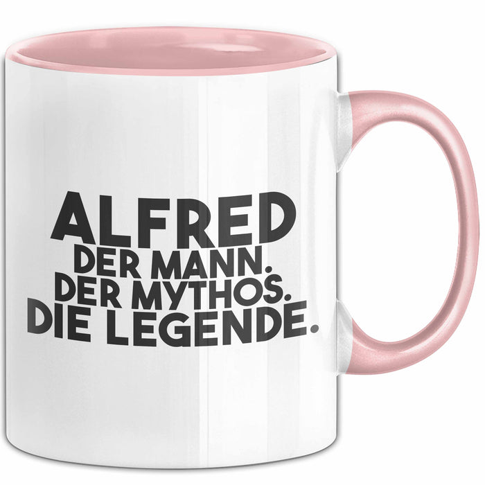 Alfred Tasse Alfred – Der Mann. Der Mythos. Die Legende. Geschenk