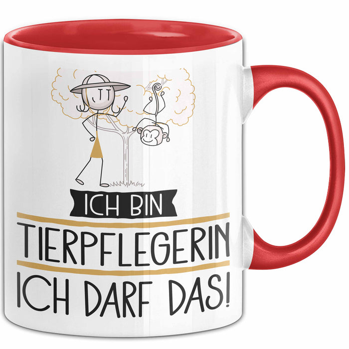 Geschenk für Tierpflegerin Tasse Lustige Geschenkidee Geburtstag Ich Bin Tierpflegerin Ich Darf Das Rot Trendation