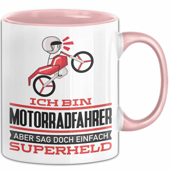 Motorradfahrer Geschenk Tasse Ich Bin Motorradfahrer Aber Sag Doch Einfach Superheld Lustige Geschenkdiee für Motorradfahrer Kaffee-Becher Rosa Trendation