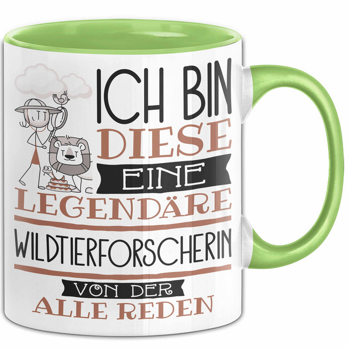 Wildtierforscherin Tasse Geschenk Ich Bin Diese Eine Legendäre Wildtierforscherin Von Der Alle Reden Geschenkidee Geburtstag Weihnachten Grün Trendation