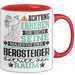 Bergsteiger Geschenk Tasse Lustiger Spruch Erheben Sie Sich Der Bergsteiger Betritt den Raum Rot Trendation