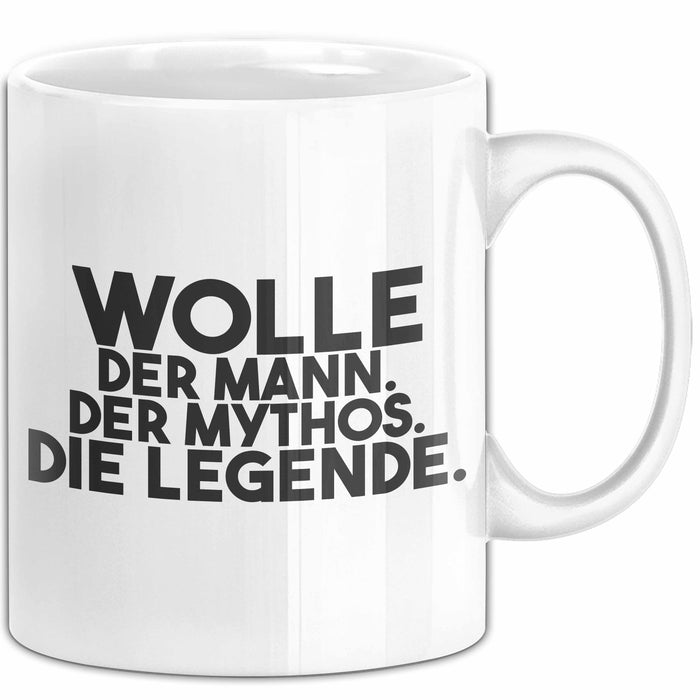 Wolle Tasse Wolle – Der Mann. Der Mythos. Die Legende. Geschenk