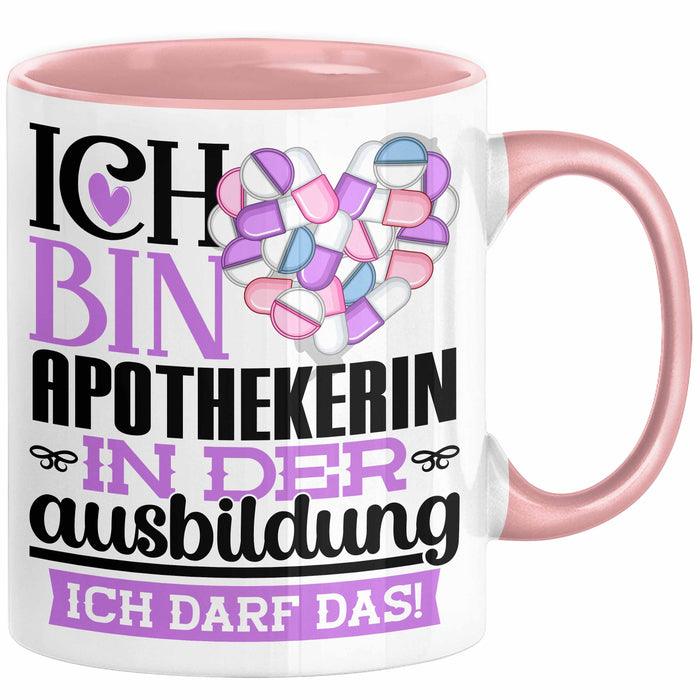Apothekerin Ausbildung Start Geschenk Tasse Ich Bin Apothekerin In Der Ausbildung Ich Darf Das Kaffee-Becher Geschenkidee Rosa Trendation