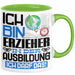 Erzieher Ausbildung Tasse Geschenk Ich Bin Erzieher In Der Ausbildung Ich Darf Das Geschenkidee Spruch Grün Trendation