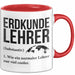 Geografielehrer Unterricht Tasse Geschenk Lustige Geschenkidee Spruch Erdkunde Lehrer Rot Trendation