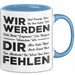 Büro Arbeit Kollege Tasse Geschenk Lustige Geschenkidee Spruch Wir Werden Dir Fehlen Blau Trendation