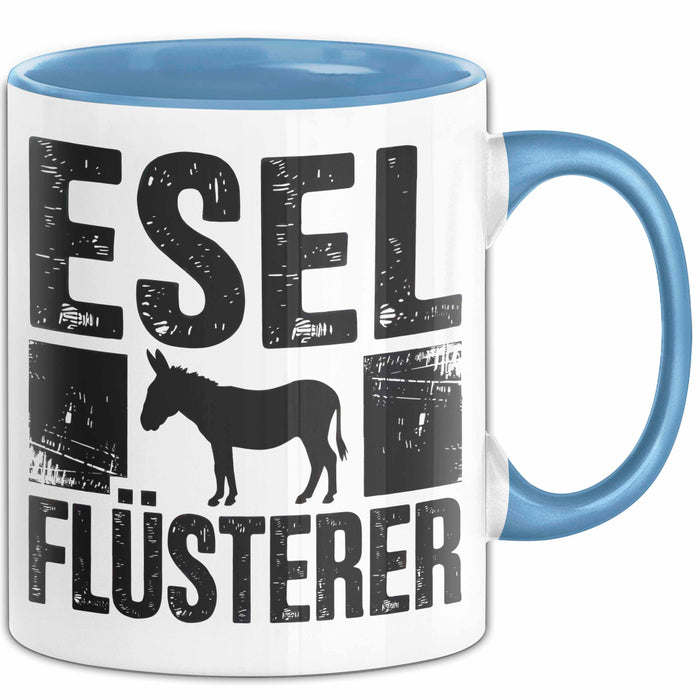 Eselbauer Esel Tier Tasse Geschenk Lustige Geschenkidee Spruch Esel Flüsterer Blau Trendation