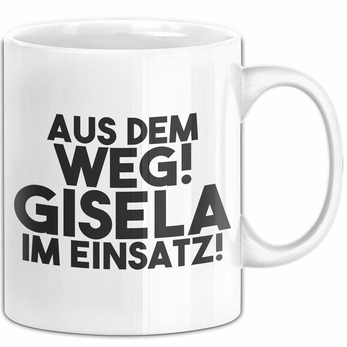 Gisela Tasse Aus Dem Weg! Gisela Im Einsatz! Geschenk
