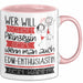 EDM-Enthusiastin Tasse Geschenk Spruch Wer Will Schon Prinzessin Sein Wenn Man Auch EDM-Enthusiastin Sein Kann Rosa Trendation