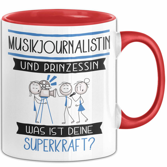 Musikjournalistin Und Prinzessin Tasse Geschenk Für Eine Musikjournalistin Geburtstag Was Ist Deine Superkraft Rot Trendation