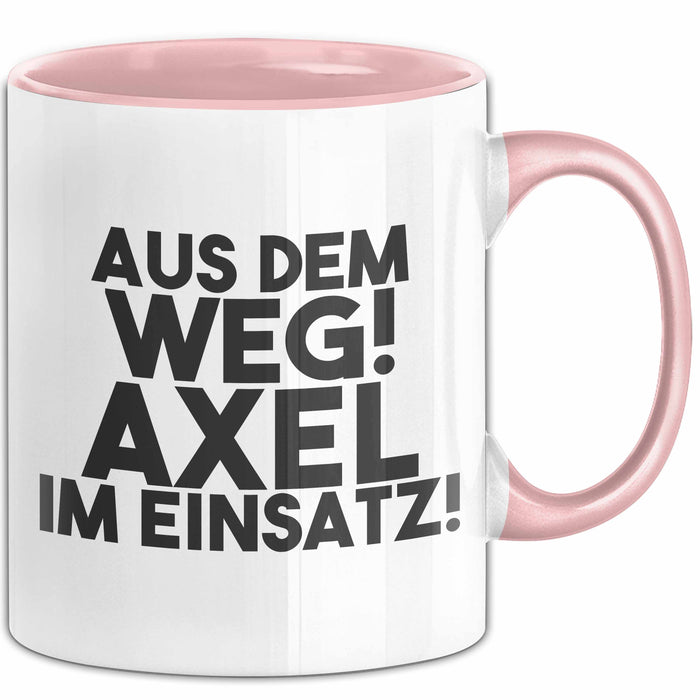 Axel Tasse Aus Dem Weg! Axel Im Einsatz! Geschenk