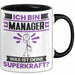 Manager Tasse Geschenk für Manager Geburtstag Lustiger Spruch Kaffee-Becher Was Ist Deine Superkraft Schwarz Trendation