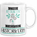 Historikerin Tasse Geschenk Becher Stark Attraktiv Furchtlos Historikerin Lustige Geschenkidee Weiß Trendation