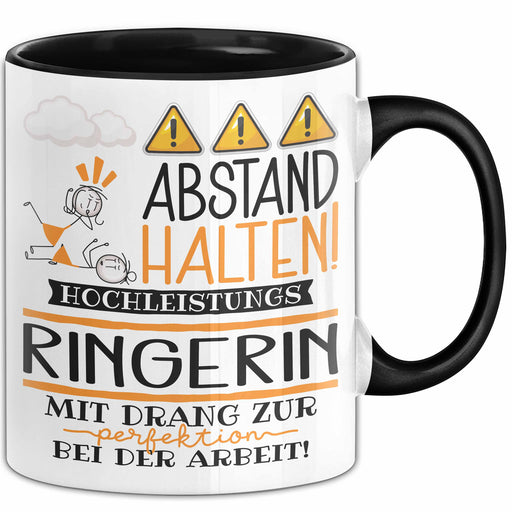 Ringerin Tasse Geschenk Lustig Abstand Halten Hochleistungs-Ringerin Mit Drang Zur Perfektion Bei Der Arbeit Trendation