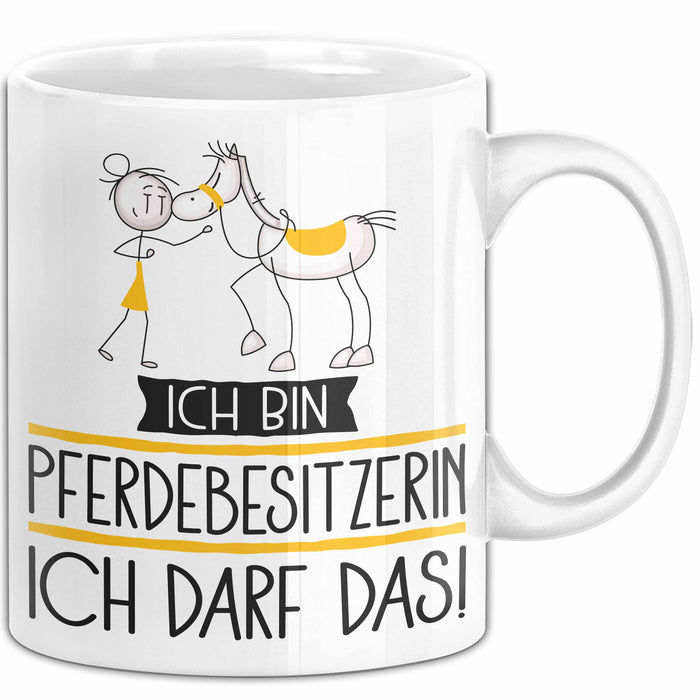 Geschenk für Pferdebesitzerin Tasse Lustige Geschenkidee Geburtstag Ich Bin Pferdebesitzerin Ich Darf Das Weiß Trendation