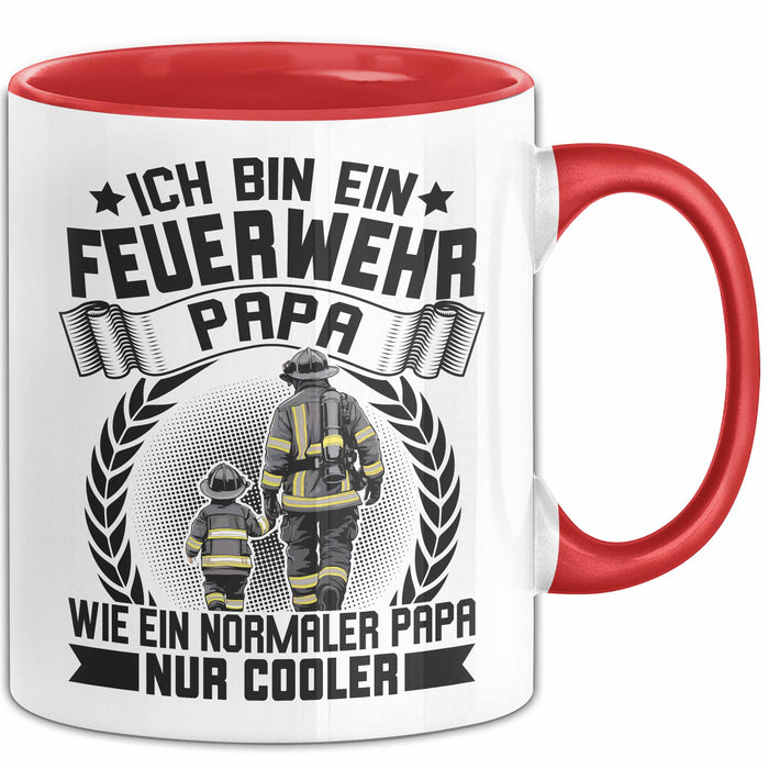 Feuerwehrmann Tasse Geschenk Ich Bin Feuerwehr Papa Wie Ein Normaler Papa Nur Cooler Rot Trendation