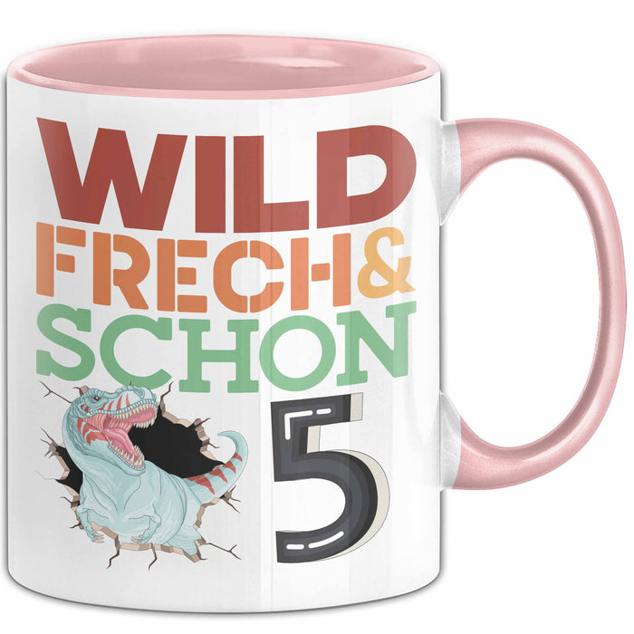 5. Geburtstag Geschenk Tasse Becher Wild Frech Und Schon 5 Rosa Trendation
