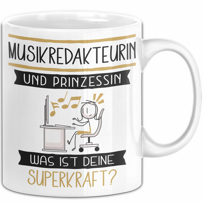 Musikredakteurin Und Prinzessin Tasse Geschenk Für Eine Musikredakteurin Geburtstag Was Ist Deine Superkraft Weiß Trendation