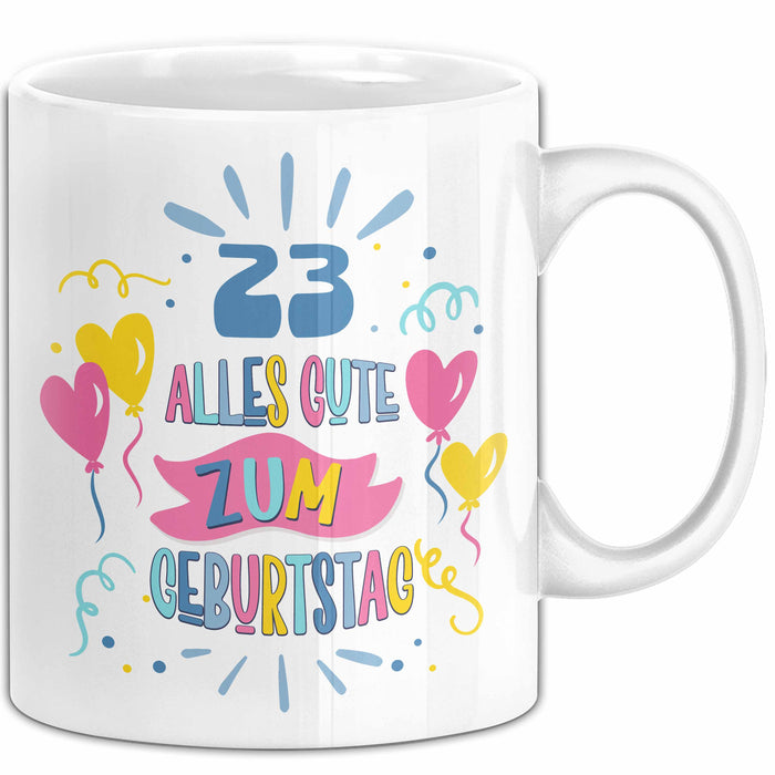 23. Geburtstag Tasse Geschenk Männer Frauen Lustig Alles Gute Zum Geburtstag 23er Geburtstags Grüße Geschenkidee Weiß Trendation