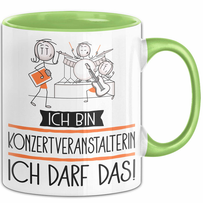 Geschenk für Konzertveranstalterin Tasse Lustige Geschenkidee Geburtstag Ich Bin Konzertveranstalterin Ich Darf Das Grün Trendation