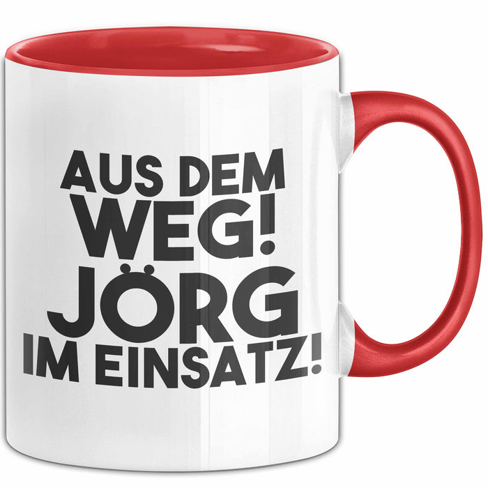 Joerg Tasse Aus Dem Weg! Joerg Im Einsatz! Geschenk