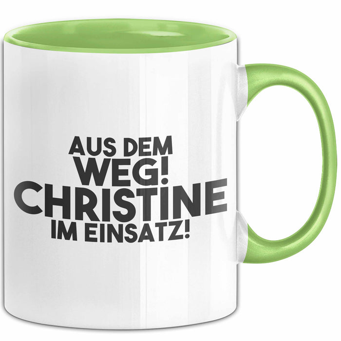Christine Tasse Aus Dem Weg! Christine Im Einsatz! Geschenk