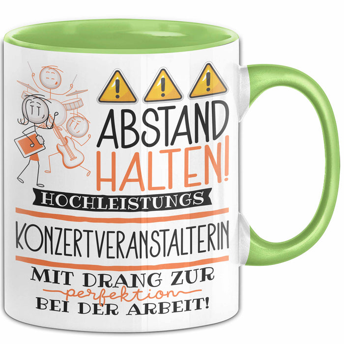 Konzertveranstalterin Tasse Geschenk Lustig Abstand Halten Hochleistungs-Konzertveranstalterin Mit Drang Zur Perfektion Bei Der Arbeit Grün Trendation