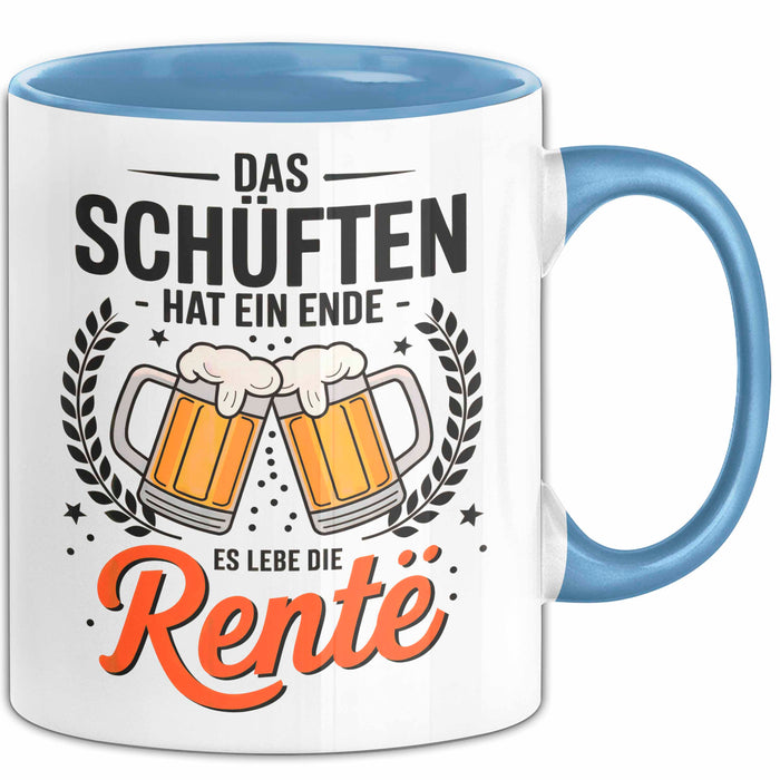 Rentner Pensionär Sarkasmus Tasse Geschenk Lustige Geschenkidee Spruch Das Schuften Hat Ein Ende Es Lebe Die Rente Blau Trendation