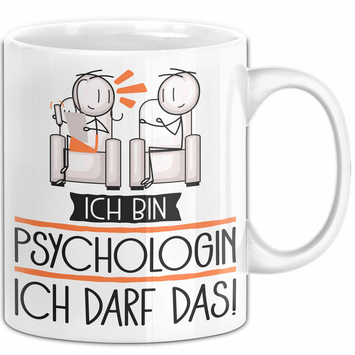 Geschenk für Psychologin Tasse Lustige Geschenkidee Geburtstag Ich Bin Psychologin Ich Darf Das Weiß Trendation