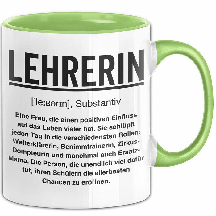 Unterricht Lehrer Wertschätzung Tasse Geschenk Lustige Geschenkidee Spruch Lehrerin Grün Trendation