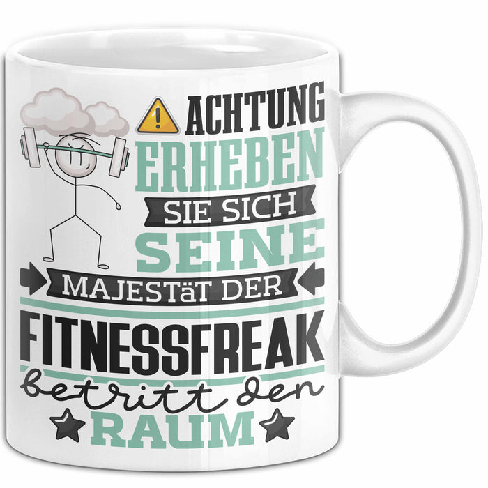 Fitnessfreak Geschenk Tasse Lustiger Spruch Erheben Sie Sich Der Fitnessfreak Betritt den Raum Weiß Trendation