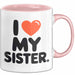 Big Sister Ältere Geschwister Schwestern Tasse Becher Geschenk Lustige Geschenkidee Spruch Ich Liebe Meine Schwester Rosa Trendation